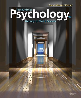 Test Bank for Introduction to Psychology: Gateways to Mind and Behavior 15th Edition Coon