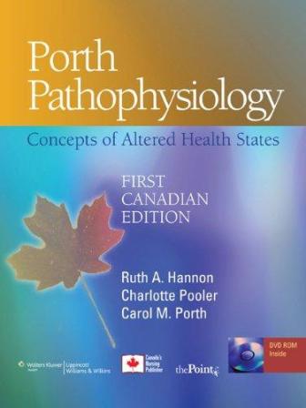 Test Bank for Porth Pathophysiology: Concepts of Altered Health States 1st Canadian Edition Hannon
