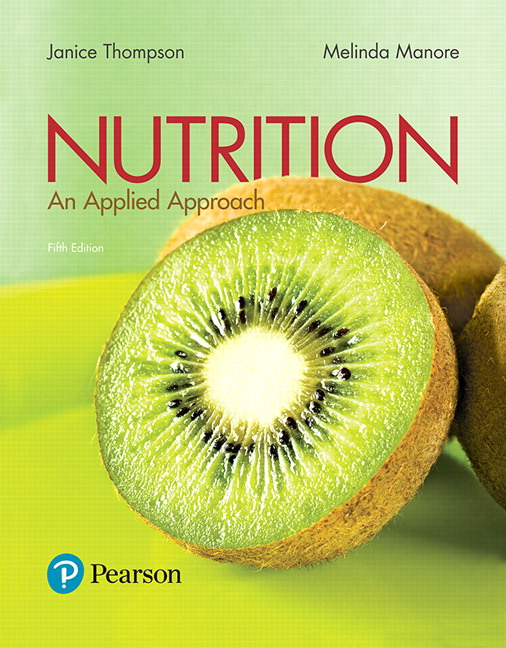Solution Manual for Nutrition: An Applied Approach 5th Edition Thompson