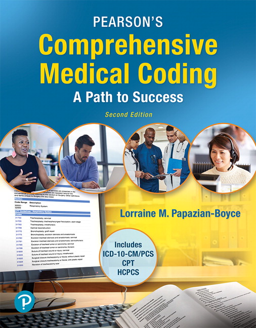 Solution Manual for Pearson’s Comprehensive Medical Coding 2nd Edition Papazian-Boyce