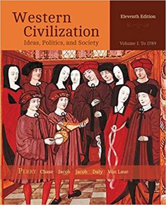 Test Bank for Western Civilization: Ideas Politics and Society 11th Edition Perry