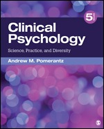 Test Bank for Clinical Psychology Science Practice and Diversity 5th Edition Pomerantz