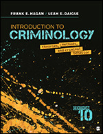 Test Bank for Introduction to Criminology Theories Methods and Criminal Behavior 10th Edition Hagan
