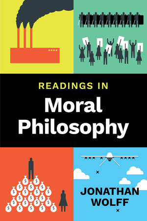 Test Bank for Readings in Moral Philosophy 1st Edition Wolff
