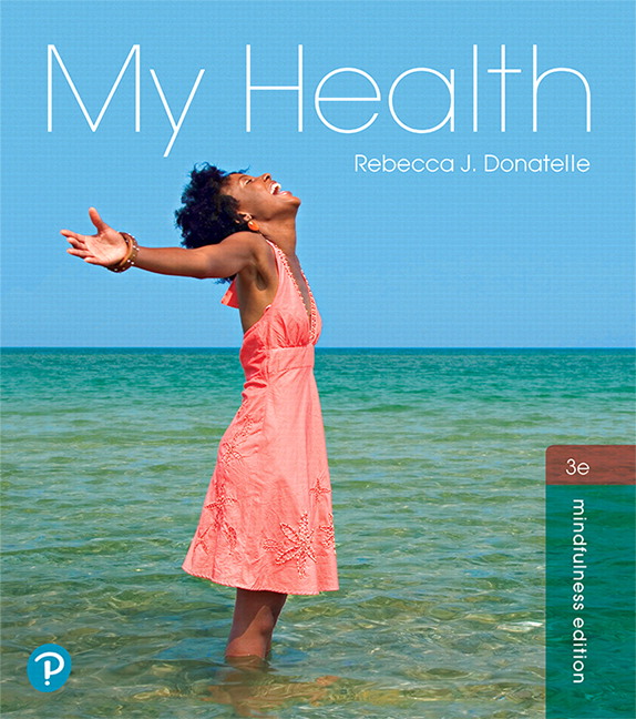 Test Bank for My Health 3rd Edition Donatelle