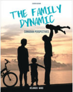 Test Bank for The Family Dynamic: Canadian Perspectives 7th Edition Belanger