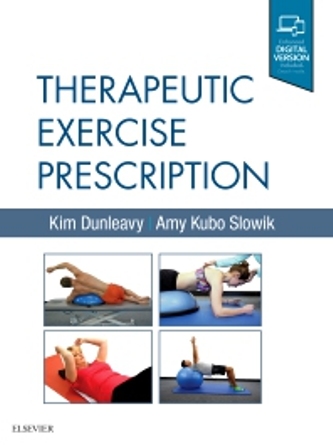 Test Bank for Therapeutic Exercise Prescription 1st Edition Dunleavy