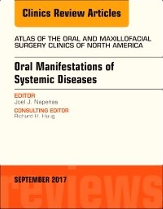 Test Bank for Oral Manifestations of Systemic Diseases An Issue of Atlas of the Oral & Maxillofacial Surgery Clinics 1st Edition Napeñas