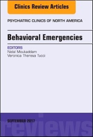 Test Bank for Behavioral Emergencies An Issue of Psychiatric Clinics of North America 1st Edition Moukaddam