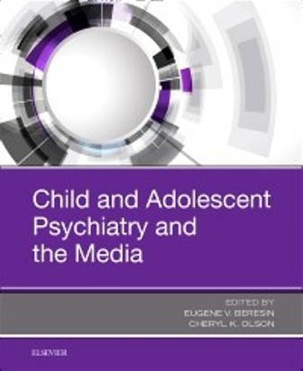 Test Bank for Child and Adolescent Psychiatry and the Media 1st Edition Beresin