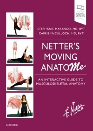 Test Bank for Netter's Moving AnatoME An Interactive Guide to Musculoskeletal Anatomy 1st Edition Marango