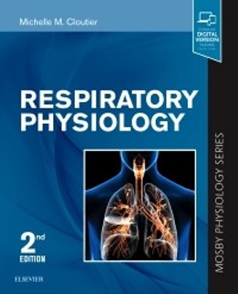 Test Bank for Respiratory Physiology Mosby Physiology Series 2nd Edition Cloutier