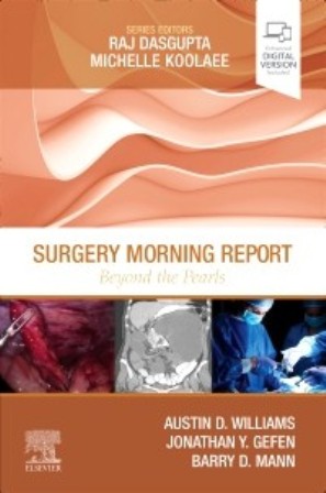 Test Bank for Surgery Morning Report Beyond the Pearls 1st Edition Williams