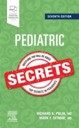 Test Bank for Pediatric Secrets 7th Edition Polin