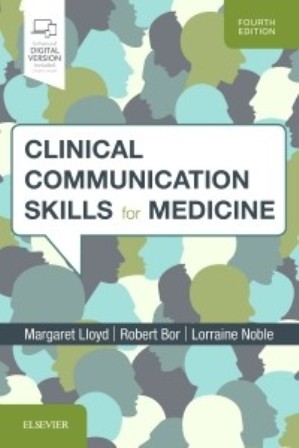 Test Bank for Clinical Communication Skills for Medicine 4th Edition Lloyd