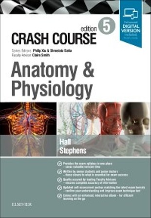 Test Bank for Crash Course Anatomy and Physiology 5th Edition Hall
