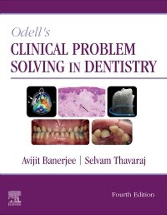 Test Bank for Odell's Clinical Problem Solving in Dentistry 4th Edition Banerjee