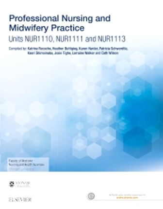 Test Bank for Professional Nursing and Midwifery Practice [Custom Edition for Monash University] 1st Edition Elsevier