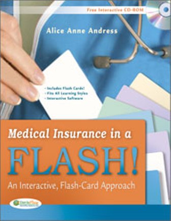 Test Bank for Medical Insurance in a Flash!: An Interactive Flash-Card Approach 1st Edition Andress