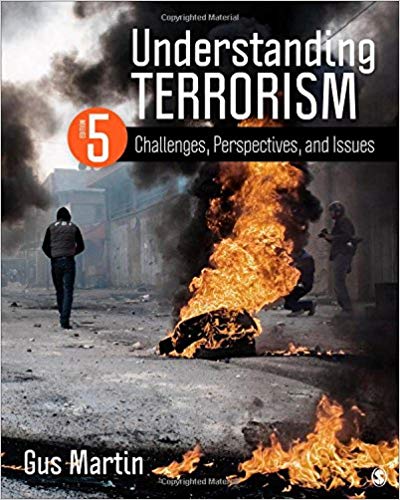 Test Bank for Understanding Terrorism: Challenges Perspectives and Issues 5th Edition Martin