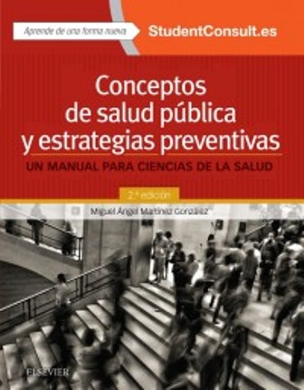 Test Bank for Conceptos de salud pública y estrategias preventivas: Un manual para ciencias de la salud 2nd Edition González