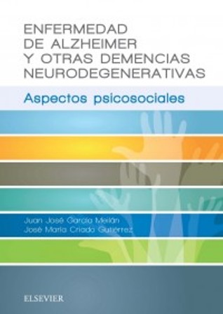 Test Bank for Enfermedad de Alzheimer y otras demencias neurodegenerativas: Aspectos psicosociales 1st Edition Meilán