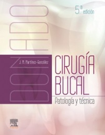 Test Bank for Donado Cirugía bucal: Patología y técnica 5th Edition González