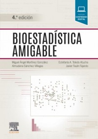 Test Bank for BIOESTADÍSTICA AMIGABLE 4th Edition González