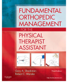 Test Bank for Fundamental Orthopedic Management for the Physical Therapist Assistant 3rd Edition Shankman