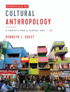 Solution Manual for Essentials of Cultural Anthropology 3rd Edition Guest