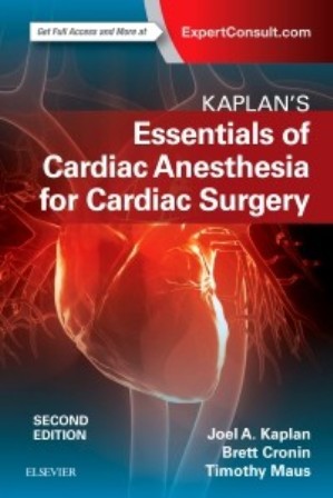 Test Bank for Kaplan’s Essentials of Cardiac Anesthesia 2nd Edition Kaplan