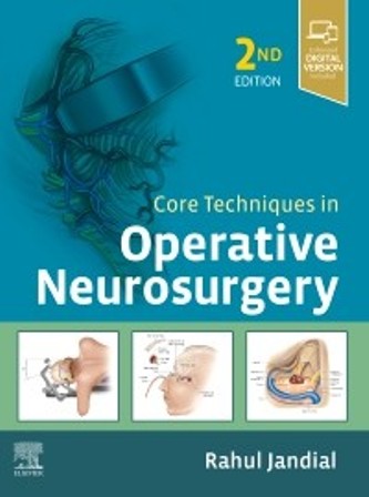 Test Bank for Core Techniques in Operative Neurosurgery 2nd Edition Jandial