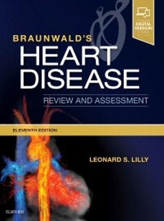 Test Bank for Braunwald's Heart Disease Review and Assessment 11th Edition Lilly