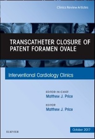 Test Bank for Transcatheter Closure of Patent Foramen Ovale An Issue of Interventional Cardiology Clinics 1st Edition Price
