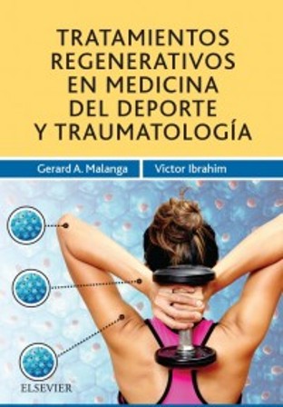 Test Bank for TRATAMIENTOS REGENERATIVOS EN MEDICINA DEL DEPORTE Y TRAUMATOLOGÍA 1st Edition Malanga