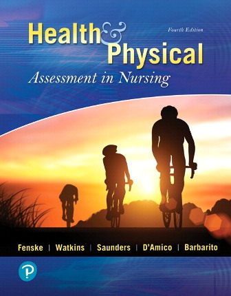 Test Bank for Health & Physical Assessment In Nursing Plus MyLab Nursing with Pearson eText -- Access Card Package 4th Edition Fenske