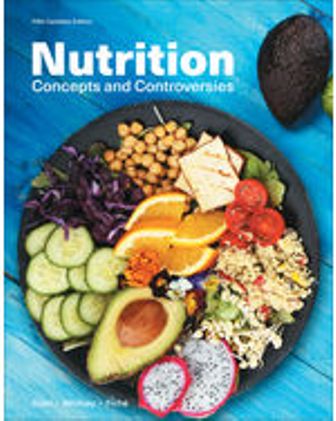 Test Bank for Nutrition: Concepts and Controversies 5th Edition Sizer