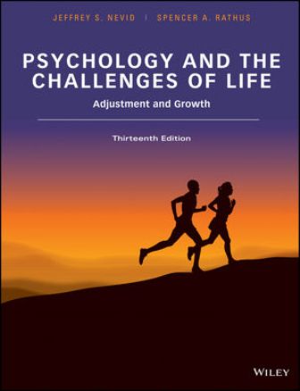 Test Bank for Psychology and the Challenges of Life: Adjustment and Growth 13th Edition Nevid