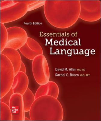 Test Bank for Essentials of Medical Language, 4th Edition, Allan