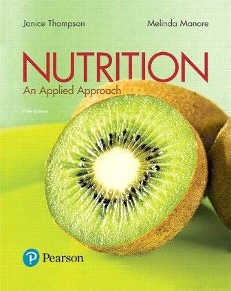 Test Bank for Nutrition: An Applied Approach 5th Ediiton Thompson 