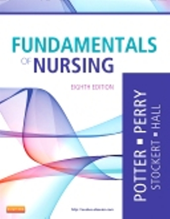 Test Bank for Fundamentals of Nursing 8th Edition Potter