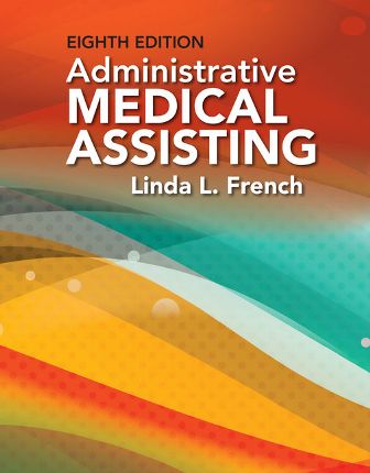 Solution Manual for Administrative Medical Assisting 8th Edition French