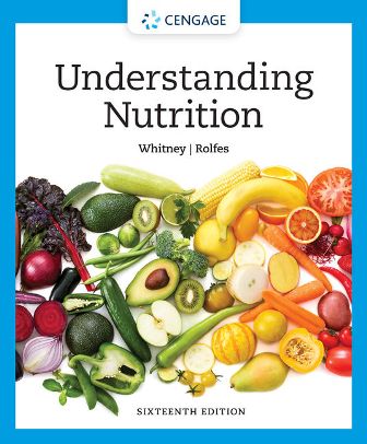 Solution Manual for Understanding Nutrition 16th Edition Whitney 