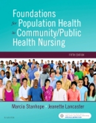 Test Bank for Foundations for Population Health in Community/Public Health Nursing 5th Edition Stanhope 