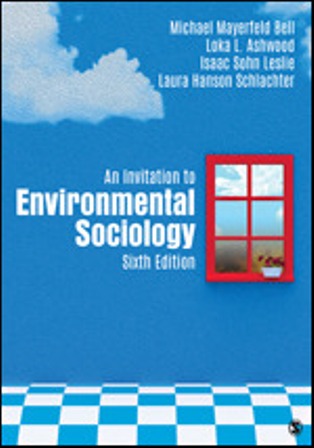 Test Bank for An Invitation to Environmental Sociology 6th Edition Bell 