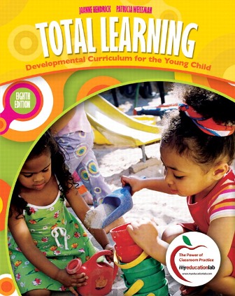 Test Bank for Total Learning: Developmental Curriculum for the Young Child 8th Edition Hendrick