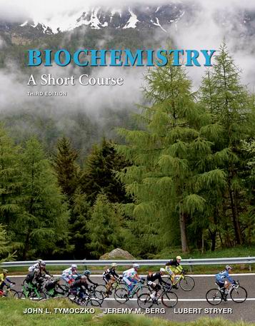 Test Bank for Biochemistry: A Short Course 3rd Edition Tymoczko