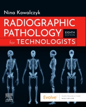 Test Bank for Radiographic Pathology for Technologists 8th Edition by Nina Kowalczyk