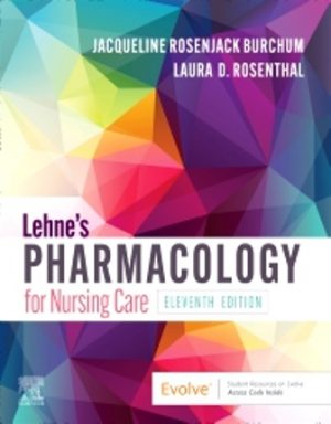 Test Bank for Lehne's Pharmacology for Nursing Care 11th Edition by Burchum
