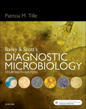 Bailey and Scott's Diagnostic Microbiology 14th Edition Tille Bailey and Scott's Diagnostic Microbiology 14th Edition Tille